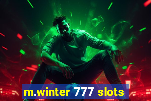 m.winter 777 slots